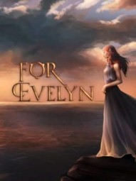 For Evelyn