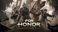 For Honor: Marching Fire