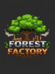 Forest Factory