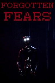Forgotten Fears