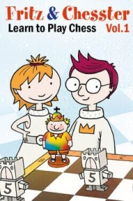 Fritz&Chesster: learn to play chess Vol. 1 - Edition 2023