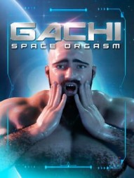 Gachi: Space Orgasm