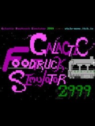 Galactic Foodtruck Simulator 2999