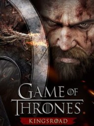 Game of Thrones: Kingsroad