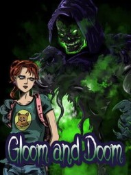 Gloom and Doom