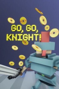 Go, Go, Knight!
