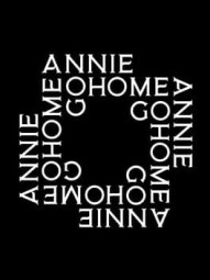 Go Home Annie