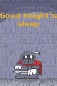 Good Knight's Sleep