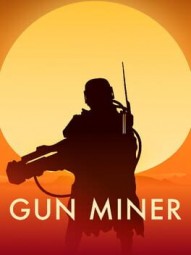 Gun Miner