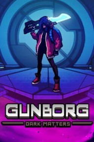 Gunborg: Dark Matters
