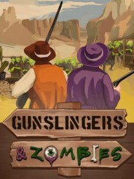 Gunslingers & Zombies