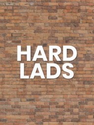 Hard Lads
