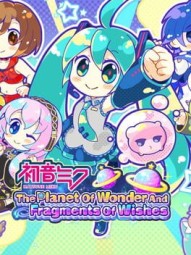 Hatsune Miku: The Planet of Wonder and Fragments of Wishes