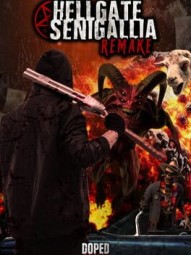 Hellgate Senigallia Remake