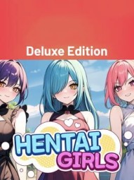 Hentai Girls: Deluxe Edition