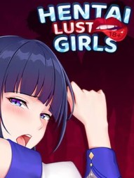 Hentai Girls: Lust [18+]