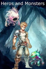 Heros and Monsters