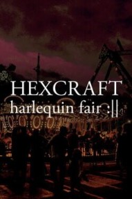 Hexcraft: Harlequin Fair