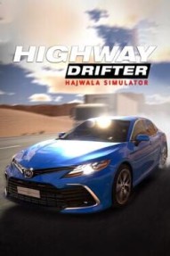 Highway Drifter: Hajwala Simulator