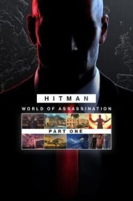 Hitman World of Assassination: Part One