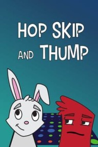 Hop Skip and Thump