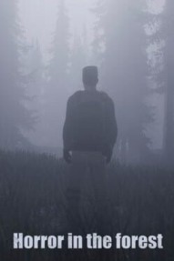 Horror in the Forest