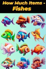 How Much Items: Fishes