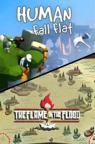 Human: Fall Flat + The Flame in the Flood Bundle