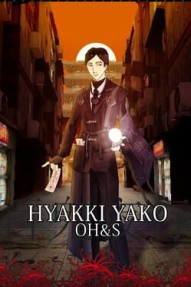 Hyakki Yako: OH&S