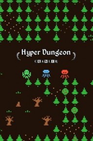 Hyper Dungeon Crawler