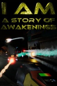 I Am: A Story of Awakenings