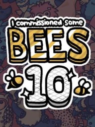 I Commissioned Some Bees 10