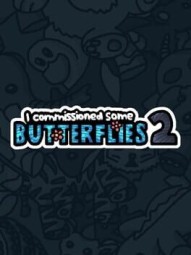 I Commissioned Some Butterflies 2