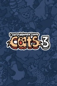 I Commissioned Some Cats 3