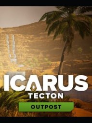 Icarus: Tecton Outpost