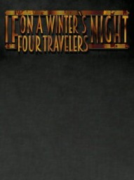 If On A Winter's Night, Four Travelers