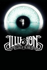 Illusion: A Tale of the Mind