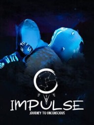 Impulse: Journey to Unconscious