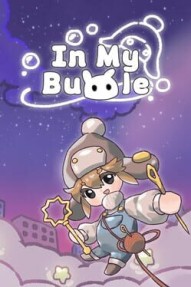 In My Bubble