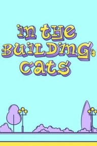 In the Building: Cats