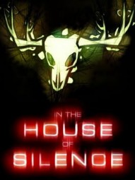 In the House of Silence