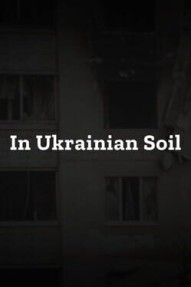 In Ukrainian Soil