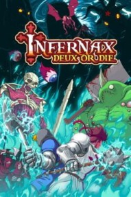 Infernax: Deux or Die