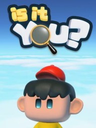 Is it you?