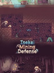 Isekai Mining Defense