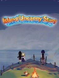 Island Uncanny Story