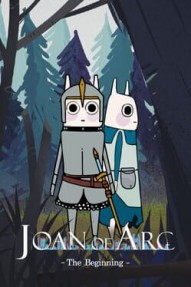 Joan of Arc: The Beginning