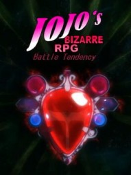 JoJo's Bizarre RPG: Battle Tendency