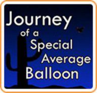 Journey of a Special Average Balloon