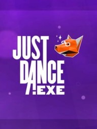 Just Dance.exe